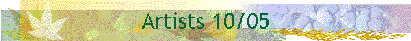 Artists 10/05