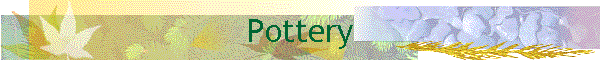 Pottery
