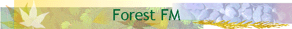 ForestFM @VHHC
