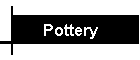 Pottery