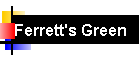 Ferrett's Green