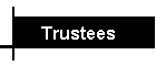 Trustees