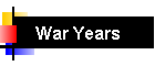 War Years