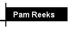 Pam Reeks