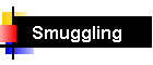 Smuggling